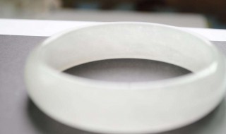 怎样识别玉手镯 怎样识别玉手镯的真假与好坏